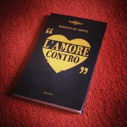 L'amore contro - Roberta De Santis